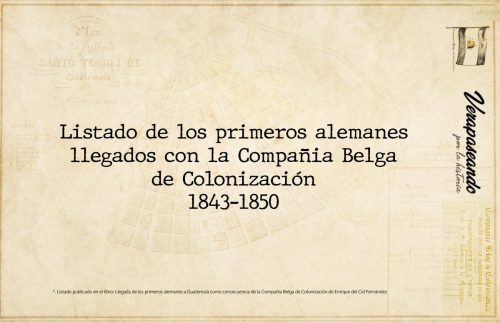 Listado de los primeros alemanes llegados con la Compañía Belga de Colonización 1843-1850